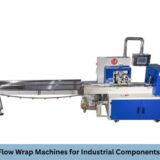 Flow Wrap Machines for Industrial Components