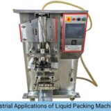 Liquid Packing Machines: Types and their Industrial Applications